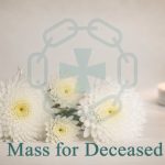 Knutsford Mass for Deceased Brothers